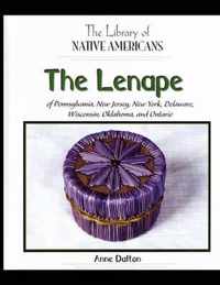 The Lenape of Pennsylvania, New Jersey, New York, Delaware, Wisconsin, Oklahoma, and Ontario