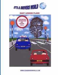 Easy Lesson Plans For Driving Instructors And Trainee A.D.I.s