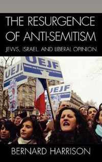 The Resurgence of Anti-Semitism