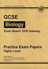 GCSE Biology OCR Gateway Practice Papers - Higher (A*-G Course)