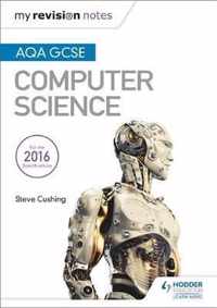 AQA GCSE Computer Science My Revision Notes 2e