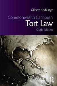 Commonwealth Caribbean Tort Law