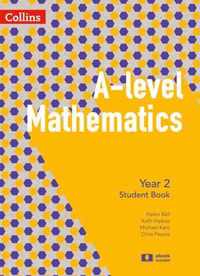 A-Level Mathematics - A-Level Mathematics Year 2 Student Book