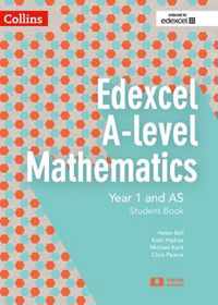 Edexcel A Level Mathematics Student Book Year 1 and AS (Collins Edexcel A Level Mathematics)