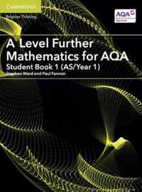 A Level Further Mathematics for AQA Student Book 1 (AS/Year 1)