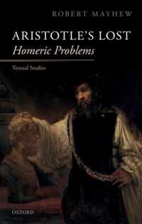 Aristotle's Lost Homeric Problems