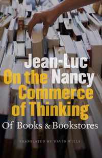 On the Commerce of Thinking