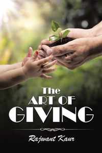 The Art of Giving