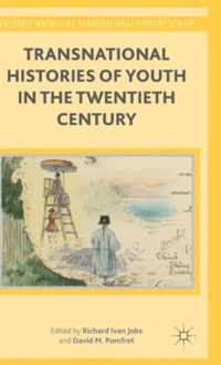 Transnational Histories of Youth in the Twentieth Century