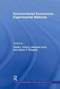 Environmental Economics, Experimental Methods