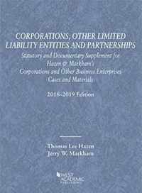 Corporations, Other Limited Liability Entities, Statutory and Documentary Supplement, 2018-2019