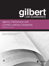 Gilbert Law Summary on Agency, Partnership and LLCs