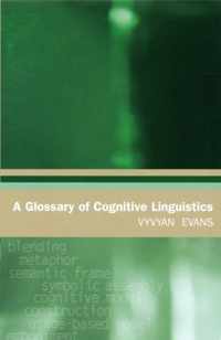 A Glossary of Cognitive Linguistics