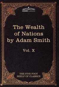 An Inquiry Into the Nature and Causes of the Wealth of Nations