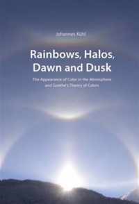 Rainbows, Halos, Dawn and Dusk: The Appearance of Color in the Atmosphere and Goethe's Theory of Colors