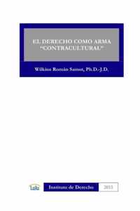 EL Derecho Como Arma  Contracultural