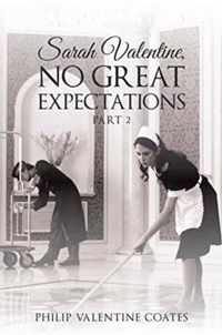 Sarah Valentine, No Great Expectations