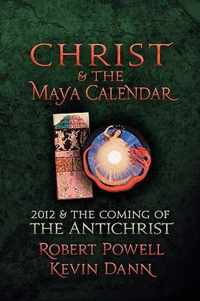 Christ & the Maya Calendar