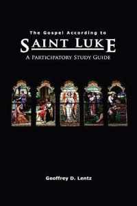 The Gospel According to St. Luke