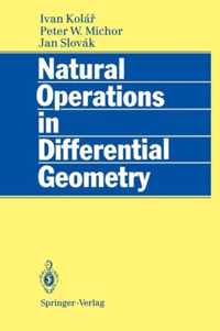 Natural Operations in Differential Geometry