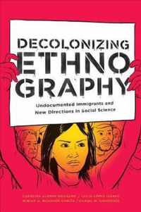 Decolonizing Ethnography