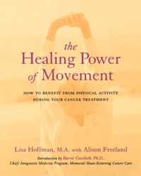 The Healing Power Of Movement