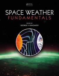 Space Weather Fundamentals