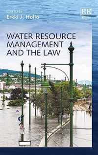 Water Resource Management and the Law