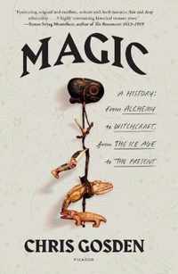 Magic: A History