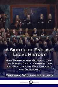 A Sketch of English Legal History