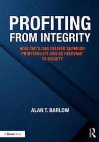 Profiting from Integrity