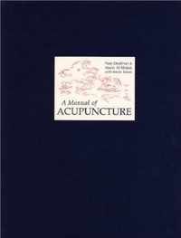 A Manual of Acupuncture