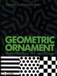 Geometric Ornament in Architecture, Art & Design