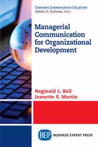 Managerial Communication for Organizational Development