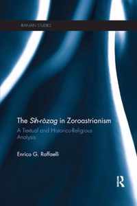 The Sih-Rozag in Zoroastrianism