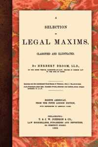 A Selection of Legal Maxims