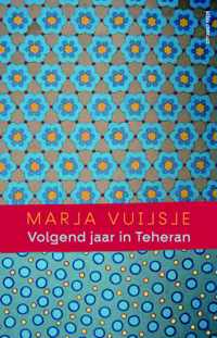 Volgend jaar in Teheran