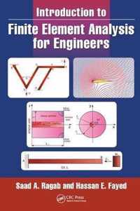 Introduction to Finite Element Analysis for Engineers