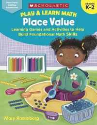 Play & Learn Math: Place Value