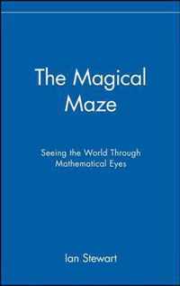 The Magical Maze