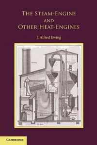 Steam-Engine And Other Heat-Engines