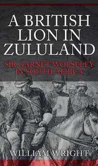 A British Lion in Zululand