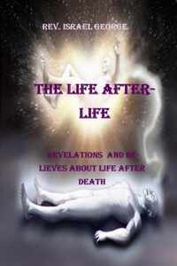 The Life Afterlife