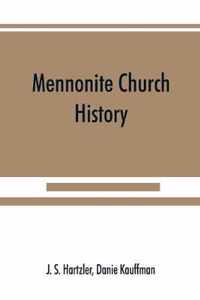 Mennonite church history