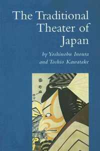 The Traditional Theater of Japan
