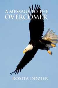 A Message to the Overcomer