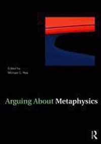 Arguing About Metaphysics