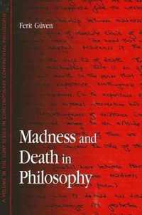 Madness And Death in Philosophy