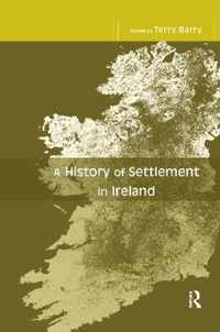 A History of Settlement in Ireland