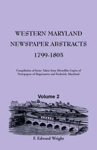 Western Maryland Newspaper Abstracts, Volume 2